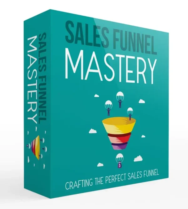 sales funnel mastery